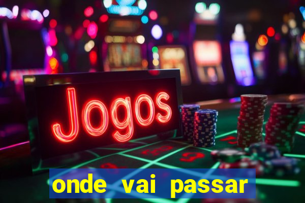 onde vai passar jogo do ceara hoje