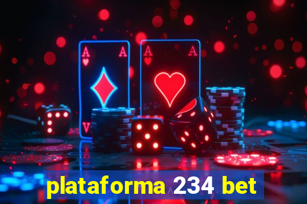 plataforma 234 bet