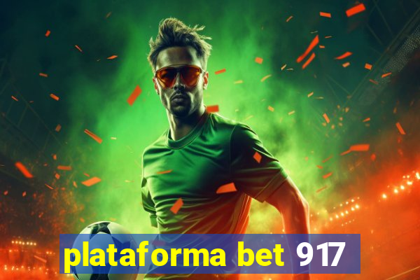 plataforma bet 917