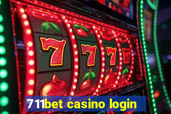 711bet casino login