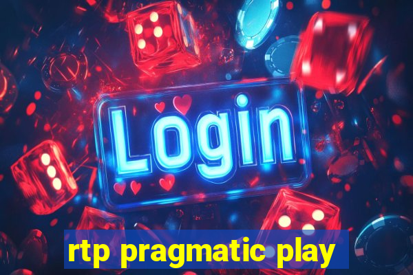 rtp pragmatic play