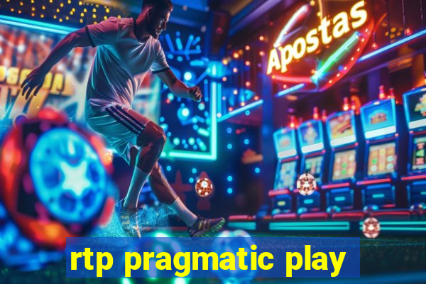 rtp pragmatic play