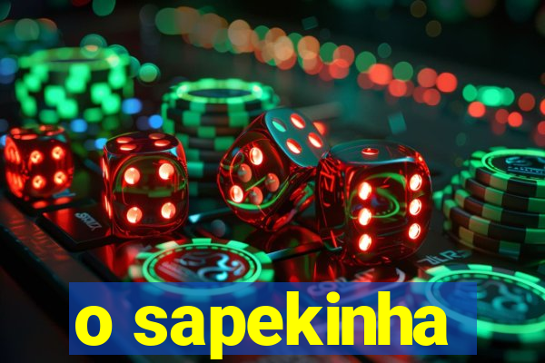 o sapekinha