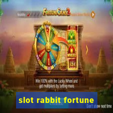 slot rabbit fortune