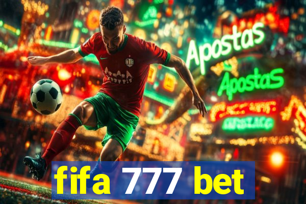 fifa 777 bet