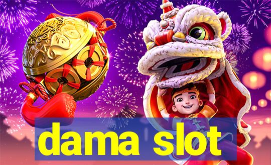 dama slot