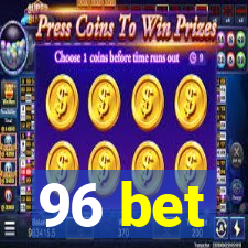 96 bet