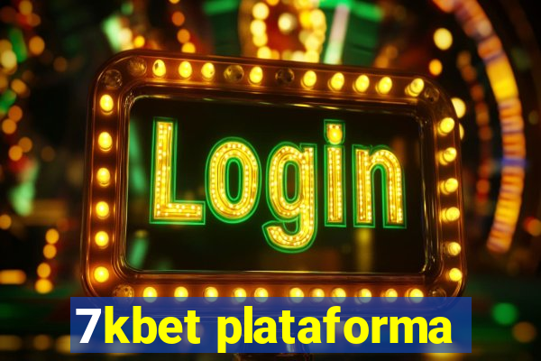 7kbet plataforma