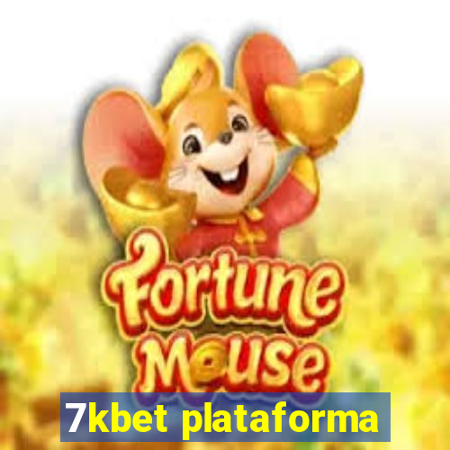 7kbet plataforma