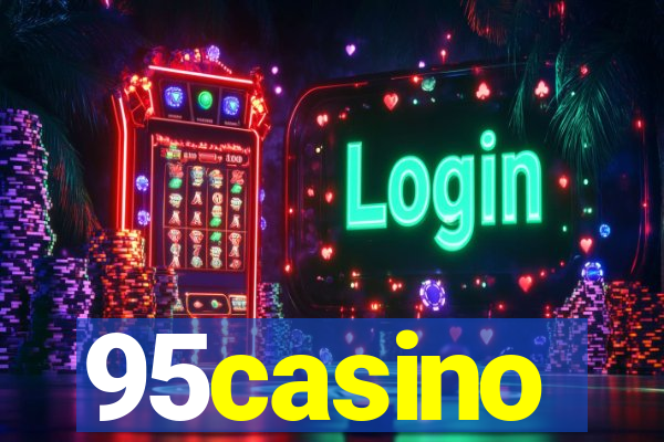 95casino