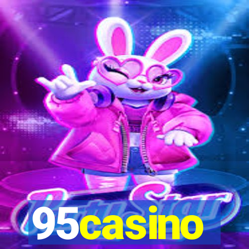 95casino