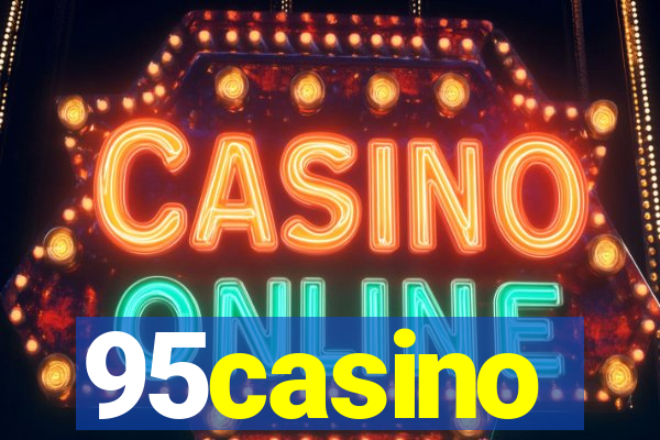 95casino