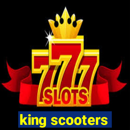 king scooters