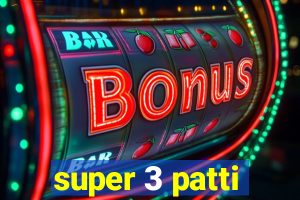 super 3 patti