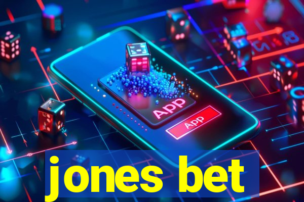 jones bet