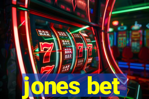 jones bet