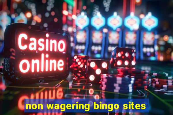 non wagering bingo sites