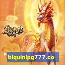 biquinipg777.com