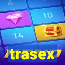 trasex