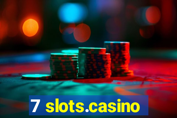 7 slots.casino