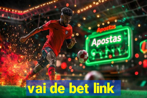 vai de bet link