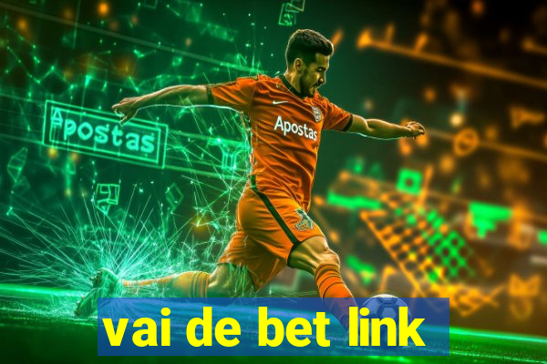 vai de bet link