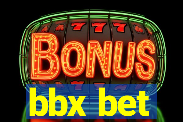 bbx bet