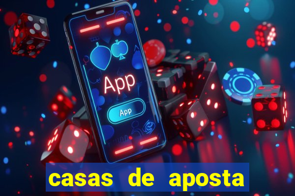 casas de aposta com dep贸sito m铆nimo de r$ 1