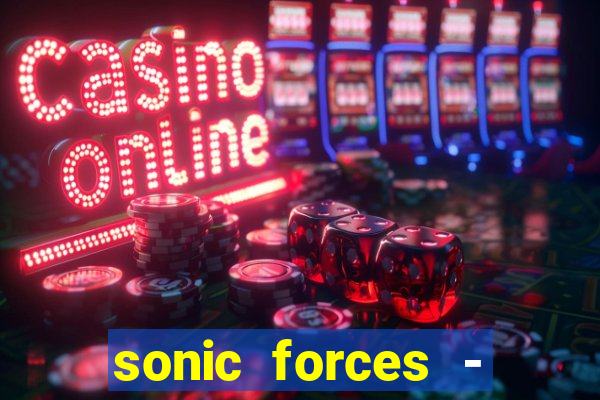 sonic forces - jogo de corrida