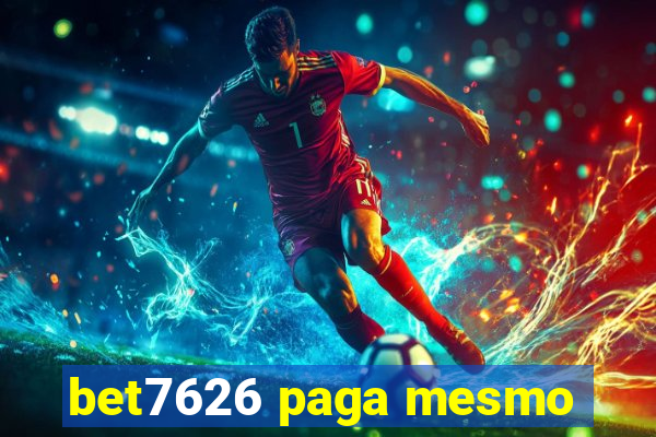 bet7626 paga mesmo