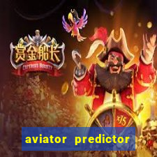 aviator predictor v4.0 download