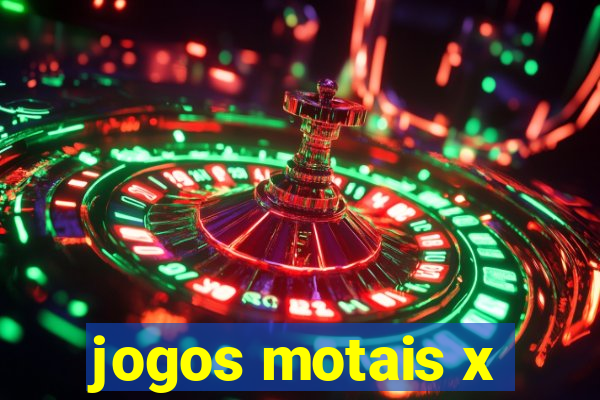 jogos motais x