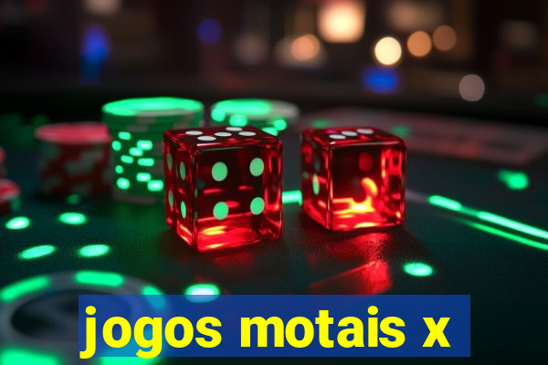 jogos motais x