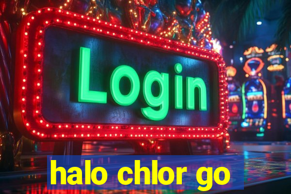 halo chlor go