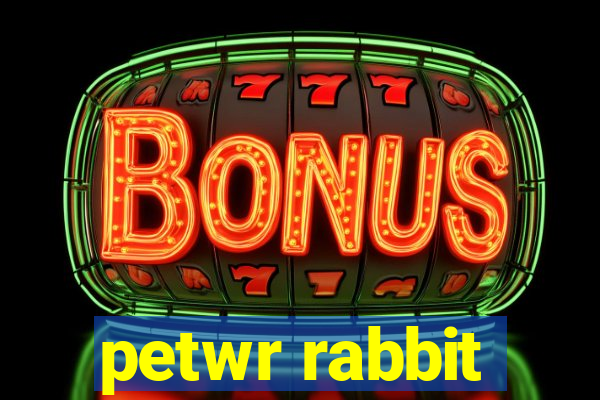 petwr rabbit