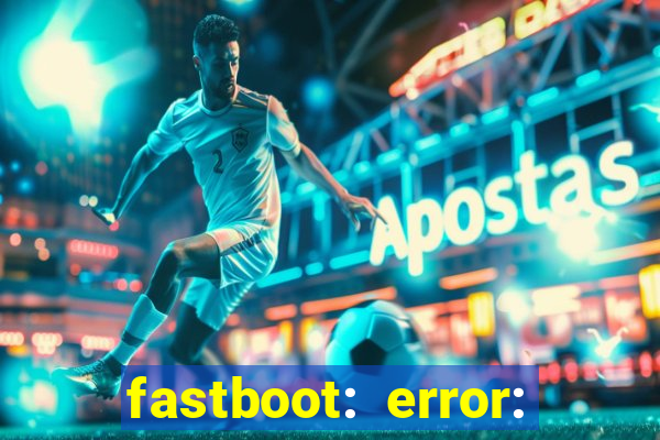 fastboot: error: failed to identify current slot