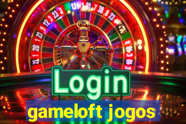 gameloft jogos