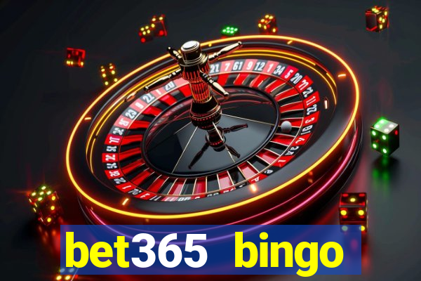 bet365 bingo android app