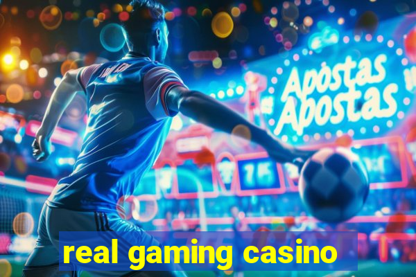 real gaming casino