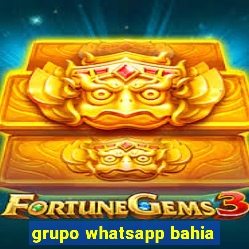 grupo whatsapp bahia