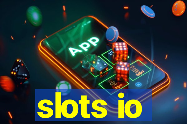 slots io