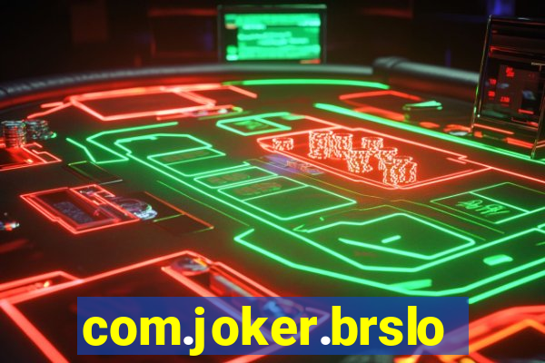 com.joker.brslots