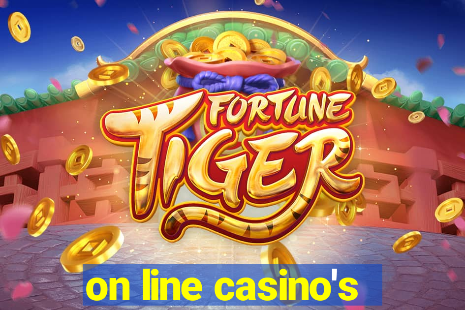 on line casino's