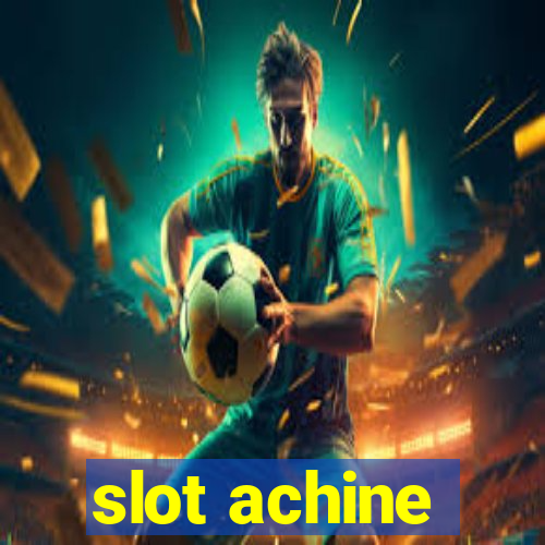 slot achine