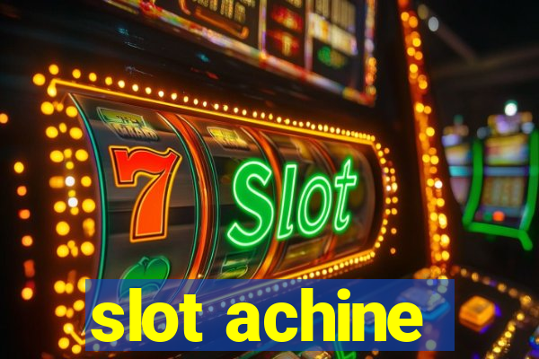 slot achine