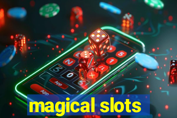 magical slots