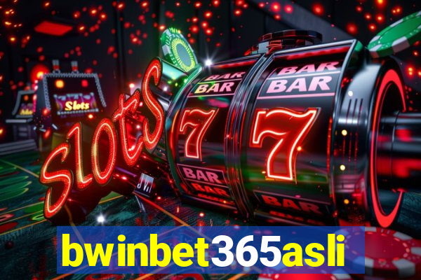 bwinbet365asli