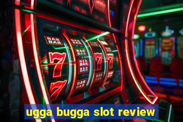 ugga bugga slot review