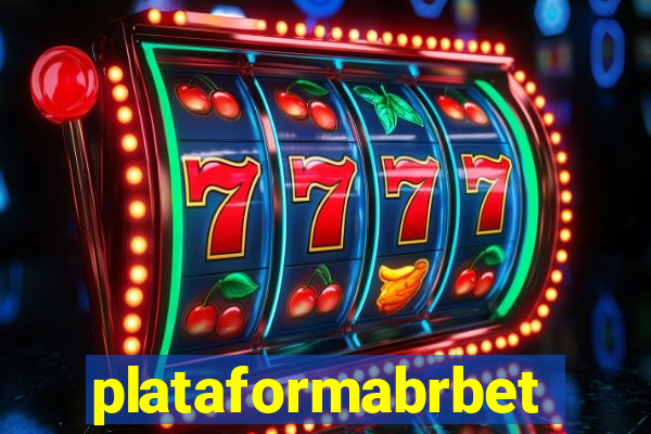 plataformabrbet