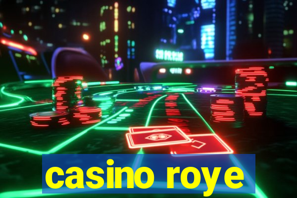 casino roye